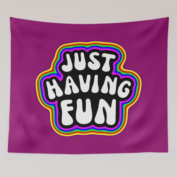 Item preview, Just Having Fun designed and sold by glowdesigns.