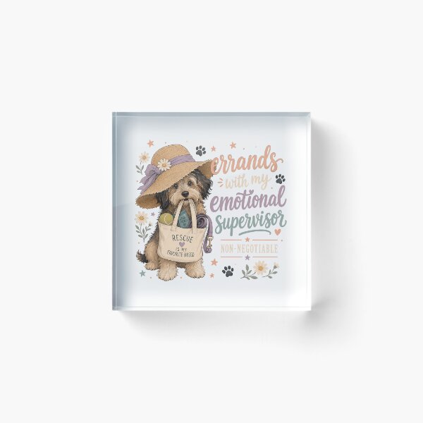Item preview, Errands With My Emotional Supervisor Rescue Dog designed and sold by JoyfullyOffbeat.