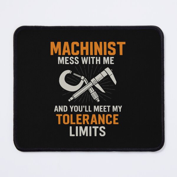 Item preview, funny machinist quote designed and sold by Amareajaosa.