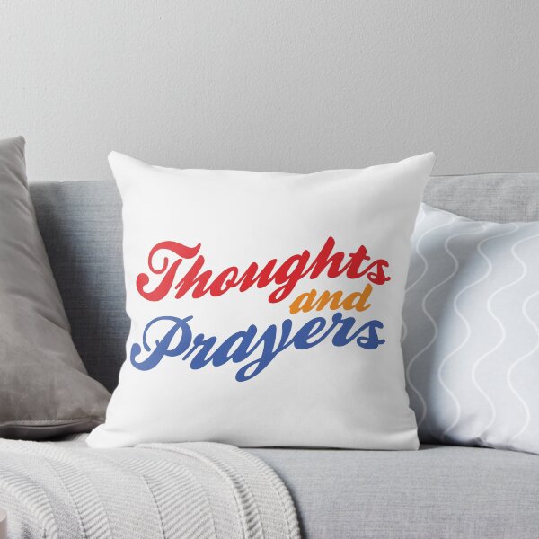 Item preview, Thoughts and Prayers designed and sold by theblueofmyeye.