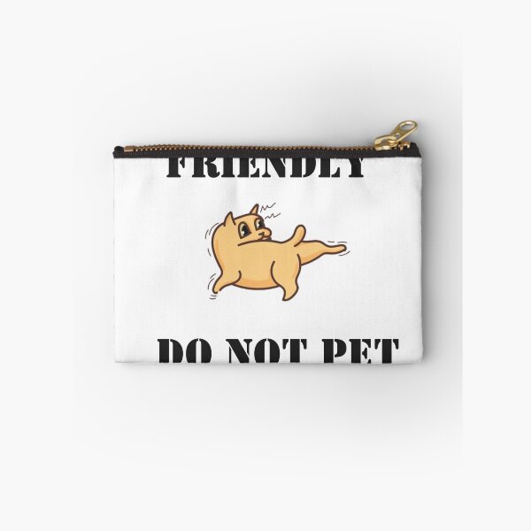 Item preview, Not friendly do not pet  designed and sold by RiotGrrlGoods.