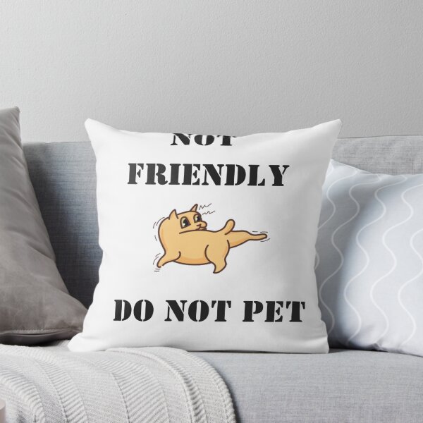 Item preview, Not friendly do not pet  designed and sold by RiotGrrlGoods.