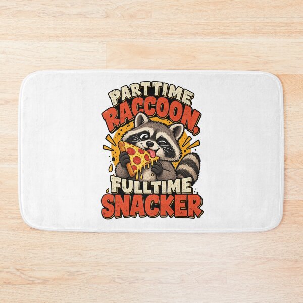 Item preview, Raccoon Parttime Raccoon Fulltime Snacker Pizza designed and sold by CleanLine Studio.