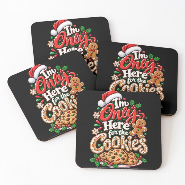 Item preview, I'm Only Here for the Cookies designed and sold by RockitBaby.