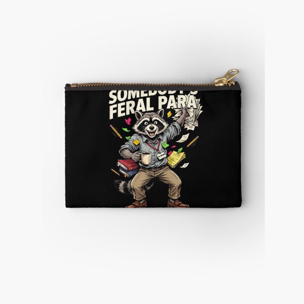 Item preview, Somebody’s Feral Para Funny Paraeducator Raccoon designed and sold by Redgiant87x.