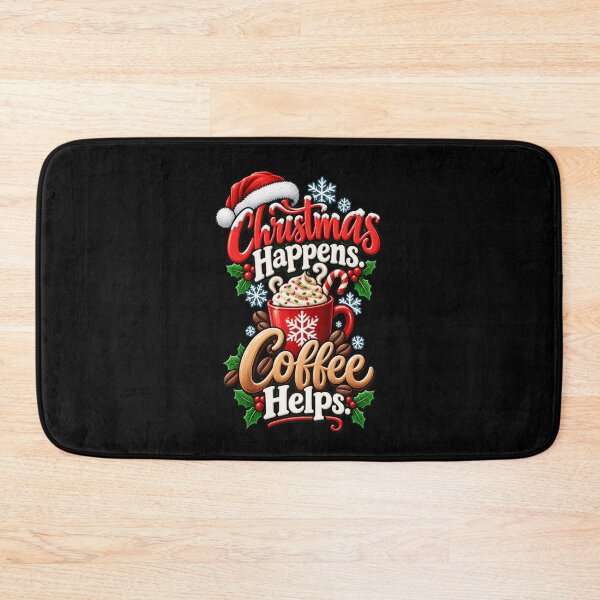 Item preview, Christmas Happens Coffee Helps designed and sold by RockitBaby.