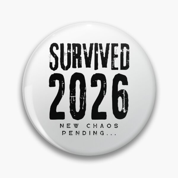 Item preview, Survived 2026 New Chaos Pending - Funny Survivor Collection designed and sold by Artycom.
