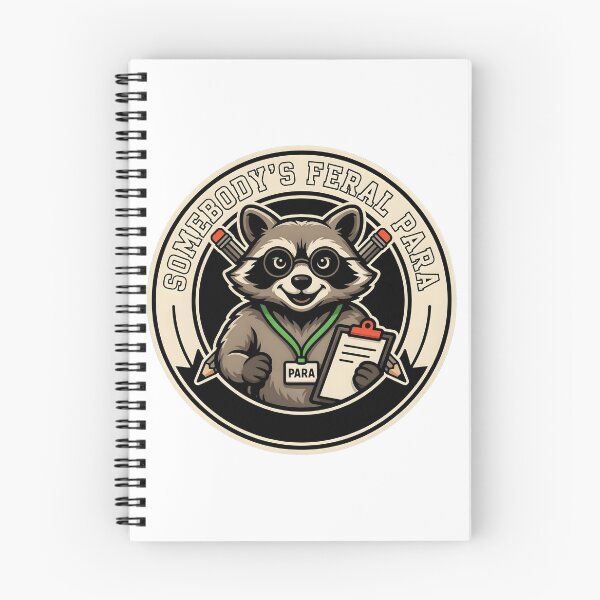 Item preview, Somebody’s Feral Para Funny Paraeducator Raccoon Meme designed and sold by Redgiant87x.