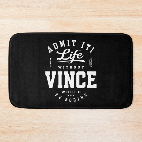 Item preview, Admit It Life Without Vince Is Boring designed and sold by Alzasshop.