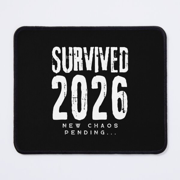 Item preview, Survived 2026 New Chaos Pending - Funny Survivor Collection designed and sold by Artycom.