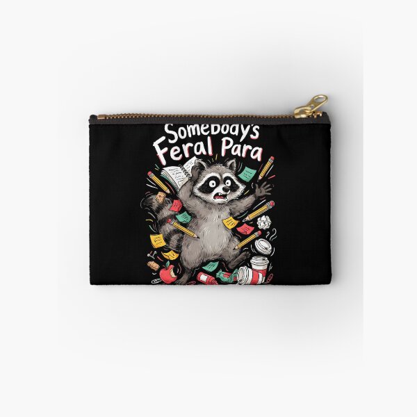 Item preview, Somebody’s Feral Para Raccoon Funny Paraeducator designed and sold by Redgiant87x.