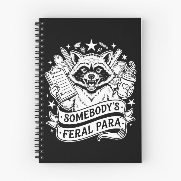 Item preview, Somebody’s Feral Para Funny Paraprofessional Classroom designed and sold by Redgiant87x.
