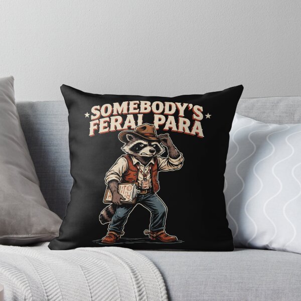 Item preview, Somebody’s Feral Para Funny Paraeducator Classroom Meme designed and sold by Redgiant87x.