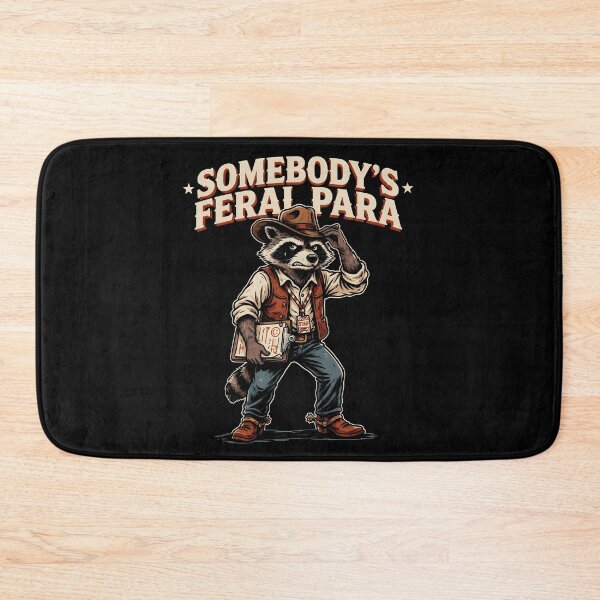 Item preview, Somebody’s Feral Para Funny Paraeducator Classroom Meme designed and sold by Redgiant87x.