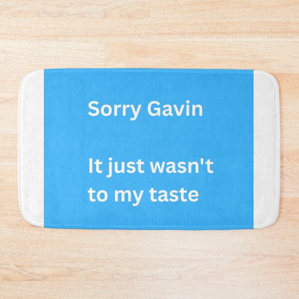 Item preview, Sorry Gavin designed and sold by Awful Rising.