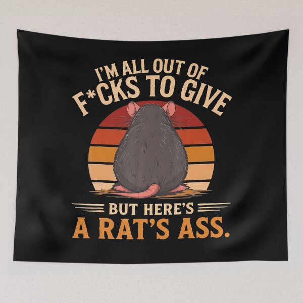 Item preview, I'M All Out Of F_Cks To Give But Here'S A Rat'S Ass designed and sold by Alzasshop.