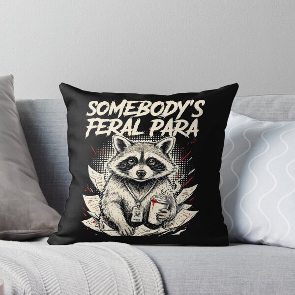 Item preview, Somebody’s Feral Para Funny Raccoon Paraeducator designed and sold by Redgiant87x.
