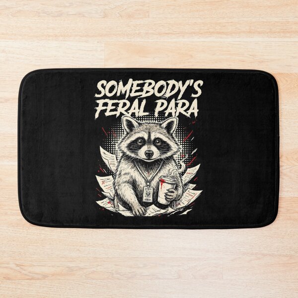 Item preview, Somebody’s Feral Para Funny Raccoon Paraeducator designed and sold by Redgiant87x.