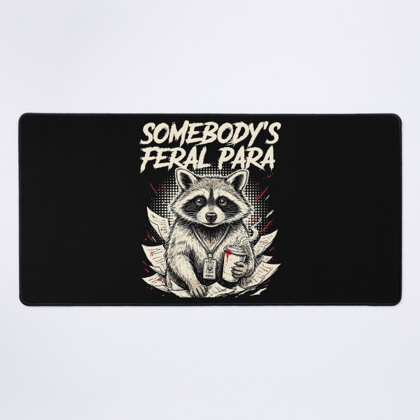 Item preview, Somebody’s Feral Para Funny Raccoon Paraeducator designed and sold by Redgiant87x.