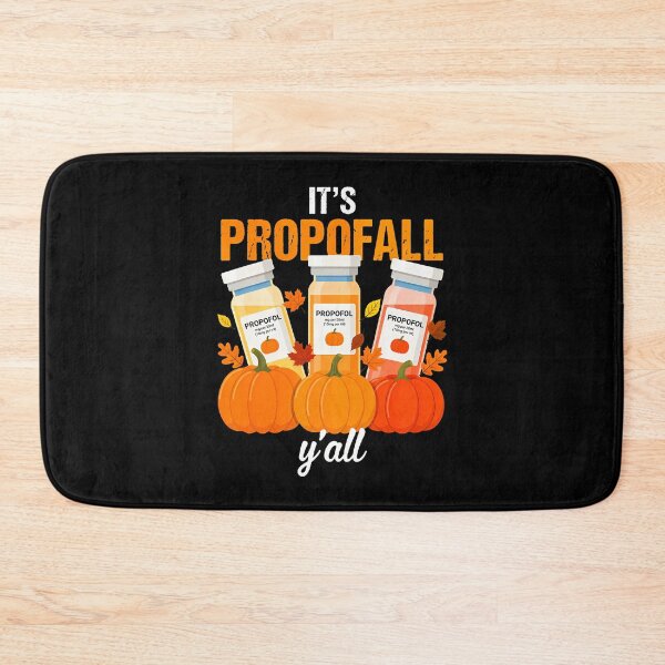 Item preview, It'S Propofall Y'All Autumn Thanksgiving Propofol Icu Nurse designed and sold by Alzasshop.