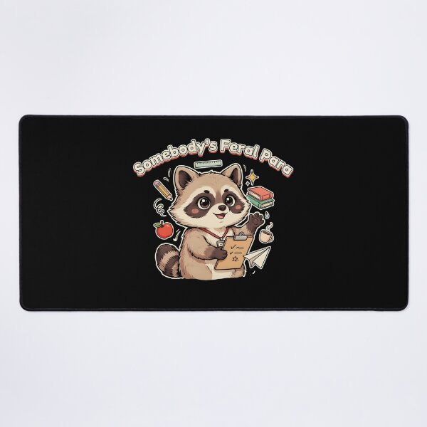 Item preview, Somebody’s Feral Para Funny School Paraprofessional Raccoon designed and sold by Redgiant87x.