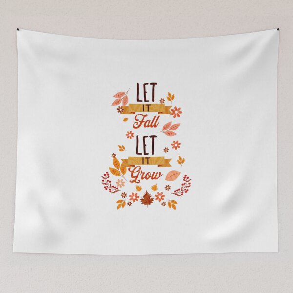 Item preview, LET IT FALL. LET IT GROW designed and sold by niclothing.