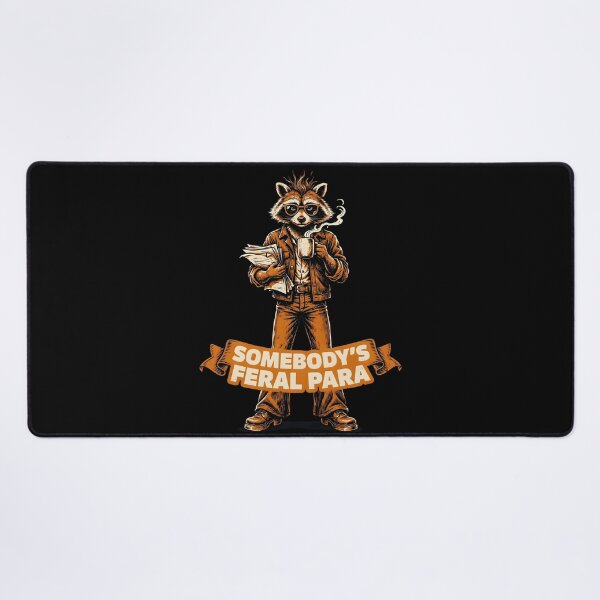 Item preview, Somebody’s Feral Para Raccoon Paraeducator School Humor designed and sold by Redgiant87x.