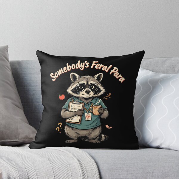 Item preview, Somebody’s Feral Para Funny Paraprofessional Raccoon designed and sold by Redgiant87x.