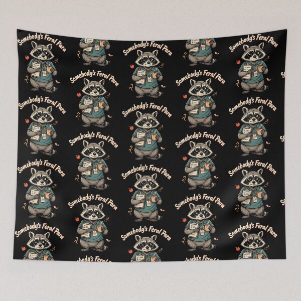 Item preview, Somebody’s Feral Para Funny Paraprofessional Raccoon designed and sold by Redgiant87x.