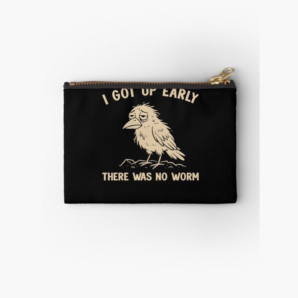 Item preview, I Got Up Early There Was No Worm  designed and sold by charoen-design.