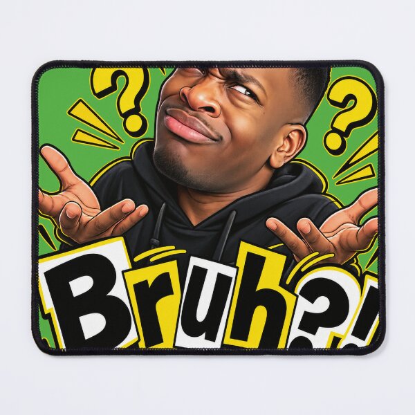 Item preview, Bruh?! designed and sold by Missaday.