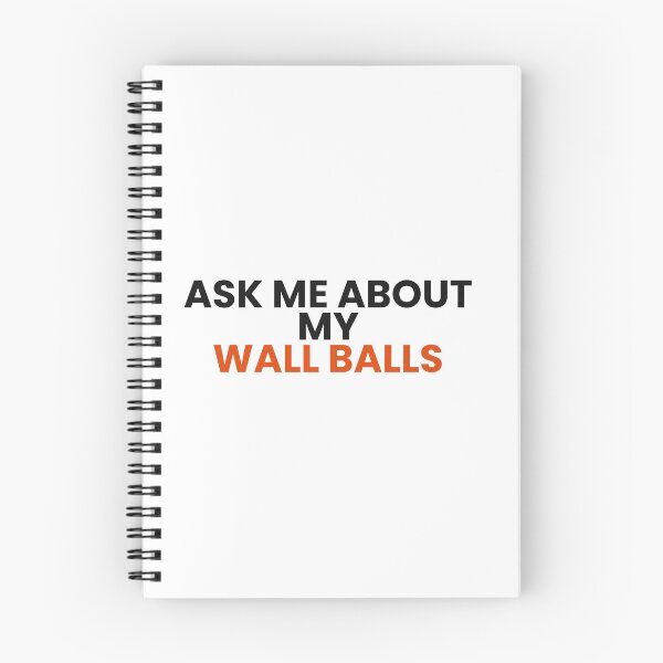 Item preview, Ask Me About My Wall Balls - Funny Gym Shirt designed and sold by Rellaess.