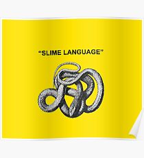 Slime Language Snakes Shirt Poster