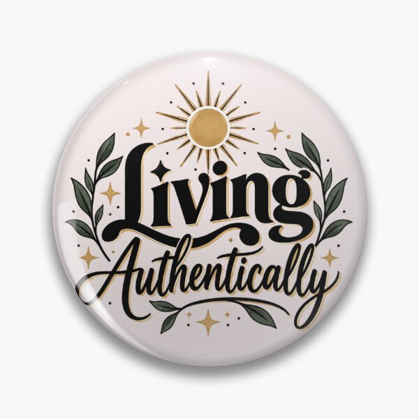 Item preview, Living Authentically – Botanical Self Love Quote designed and sold by Sanika arts .