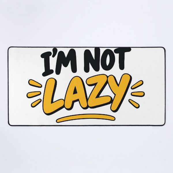 Item preview, I'm Not Lazy Funny Colorful Typography Design designed and sold by nouri el wardi.