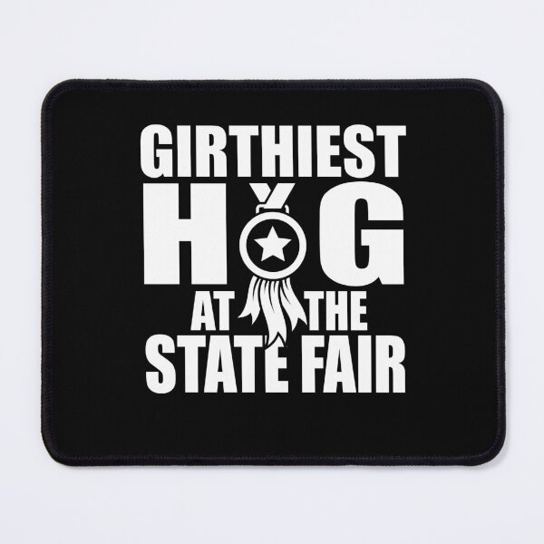 Item preview, Girthiest Hog At The State fair designed and sold by Designart68.