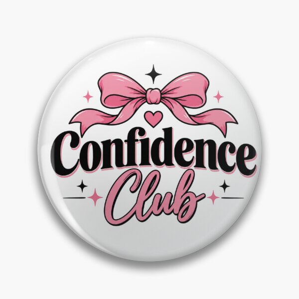 Item preview, Confidence Club Pink Bow Aesthetic | Feminine Self Confidence Typography Design designed and sold by Sanika arts .