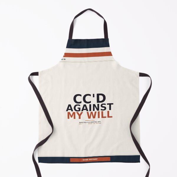 Item preview, Cc'd Against My Will designed and sold by PhoenixTShirtz.