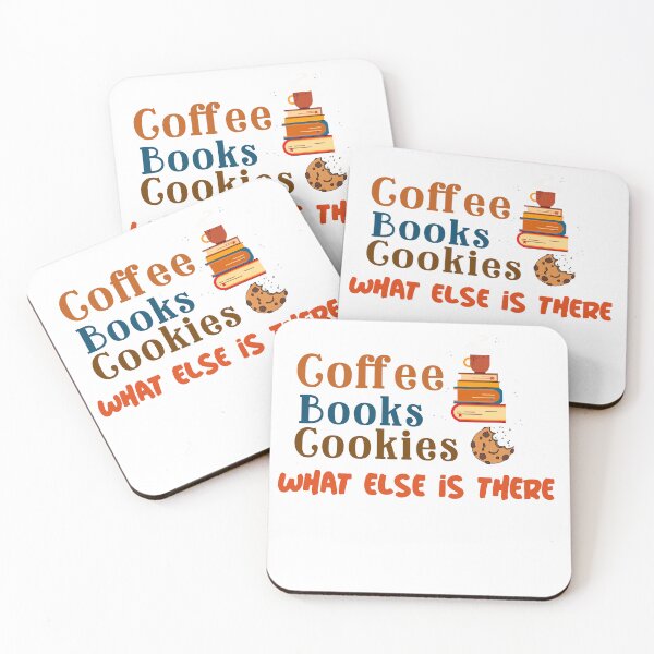 Item preview, Coffee Books Cookies What Else Is There designed and sold by Beverly Kempf.
