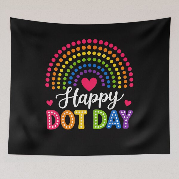 Item preview, Happy Dot Day Rainbow Polka Dots Arch Heart Teacher Kids designed and sold by Creative Spark.