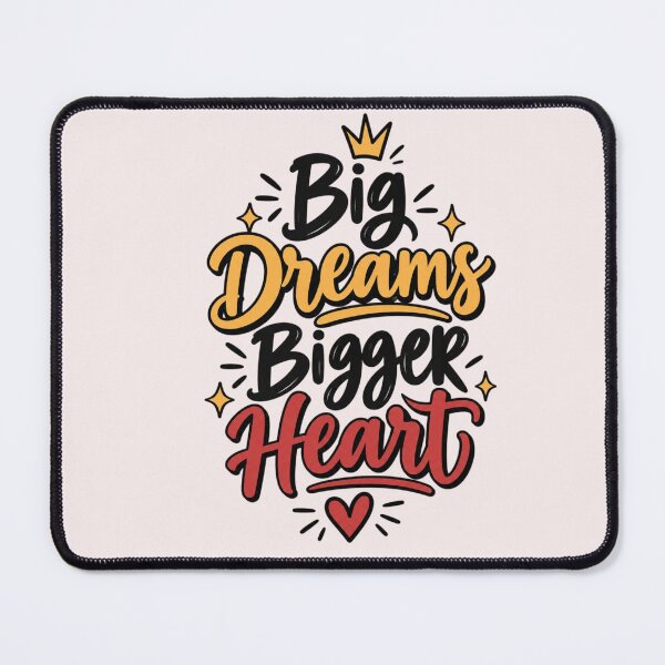 Item preview, Big Dreams Bigger Heart Motivational Quote Typography designed and sold by Sanika arts .
