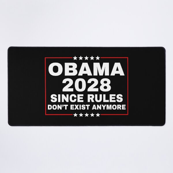 Item preview, Obama 2028 Since Rules Don't Exist Anymore - Funny Political designed and sold by PixVib.