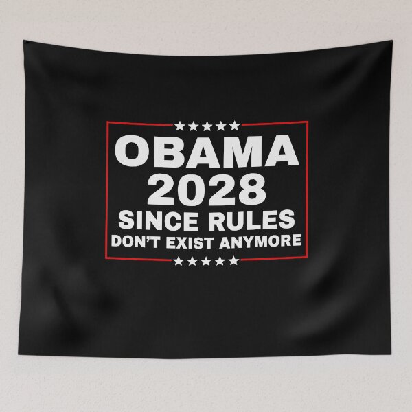 Item preview, Obama 2028 Since Rules Don't Exist Anymore - Funny Political designed and sold by PixVib.