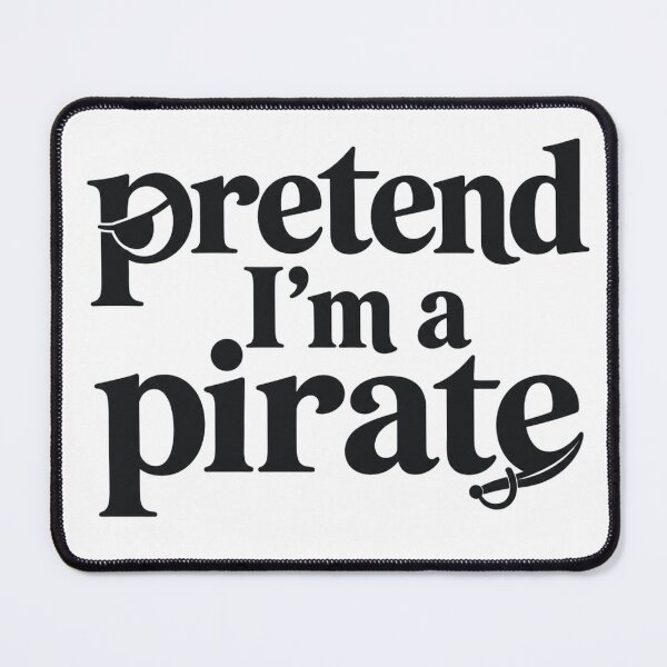 Item preview, Pretend I’m a Pirate – Minimalist Pirate Typography Design designed and sold by BearLoveDesign.