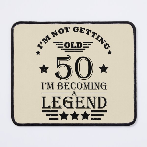 Item preview, I'm Not Getting Old I'm Becoming A Legend - Vintage 50 years old - 50th Birthday Party Gift designed and sold by Alexaltay.