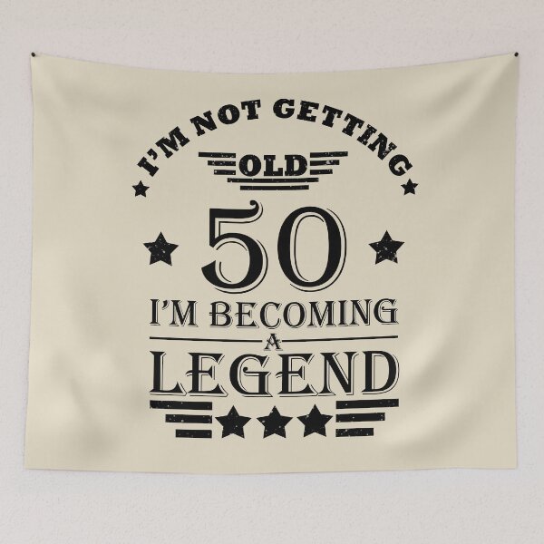 Item preview, I'm Not Getting Old I'm Becoming A Legend - Vintage 50 years old - 50th Birthday Party Gift designed and sold by Alexaltay.