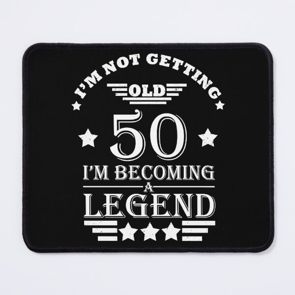 Item preview, I'm Not Getting Old I'm Becoming A Legend - Vintage 50 years old - 50th Birthday Party Gift designed and sold by Alexaltay.