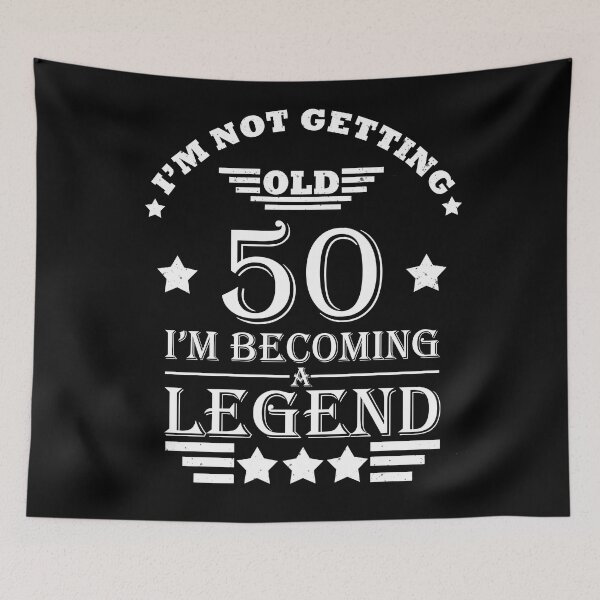 Item preview, I'm Not Getting Old I'm Becoming A Legend - Vintage 50 years old - 50th Birthday Party Gift designed and sold by Alexaltay.