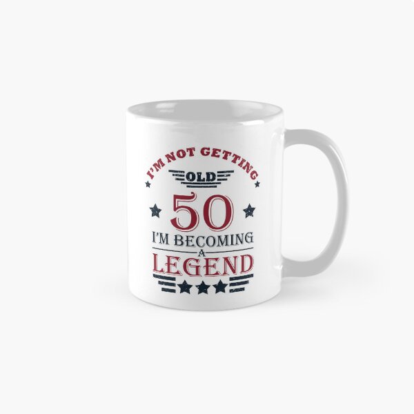 Item preview, I'm Not Getting Old I'm Becoming A Legend - Vintage 50 years old - 50th Birthday Party Gift designed and sold by Alexaltay.