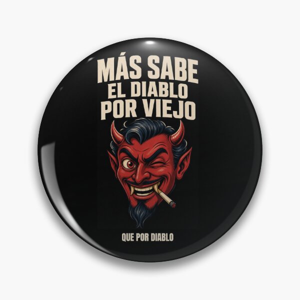 Item preview, Más Sabe El Diablo Por Viejo Cuban Saying designed and sold by Patria-O-Meme.
